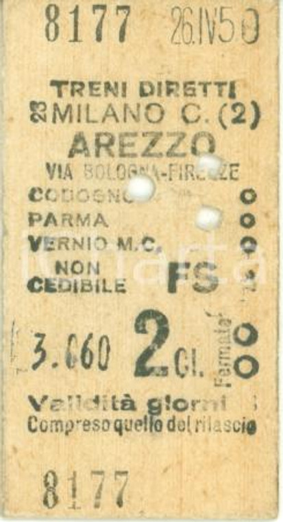 1950 FERROVIE DELLO STATO Biglietto ferroviario MILANO CENTRALE - AREZZO