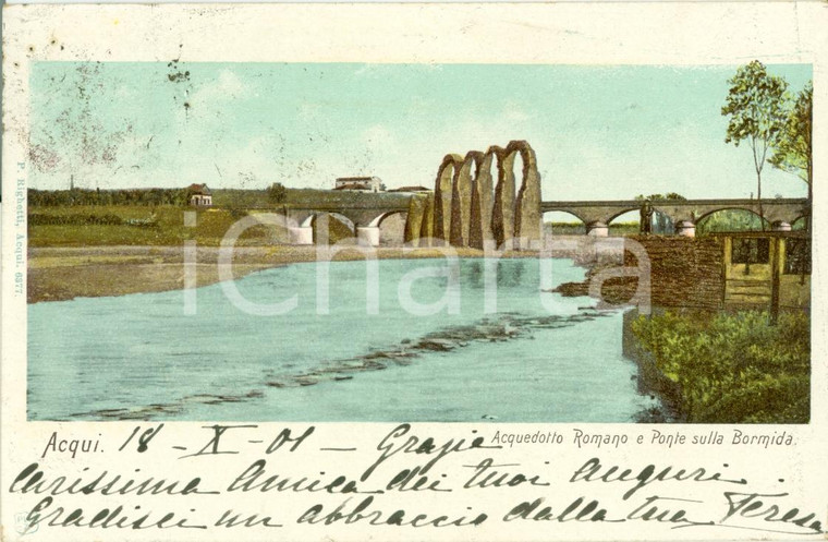 1901 ACQUI TERME (AL) Acquedotto romano e ponte sul BORMIDA *Cartolina FP VG