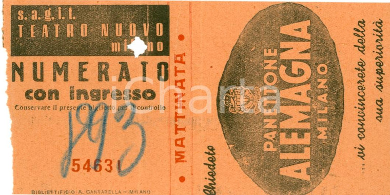 1940 MILANO Biglietto Teatro Nuovo Panettone ALEMAGNA