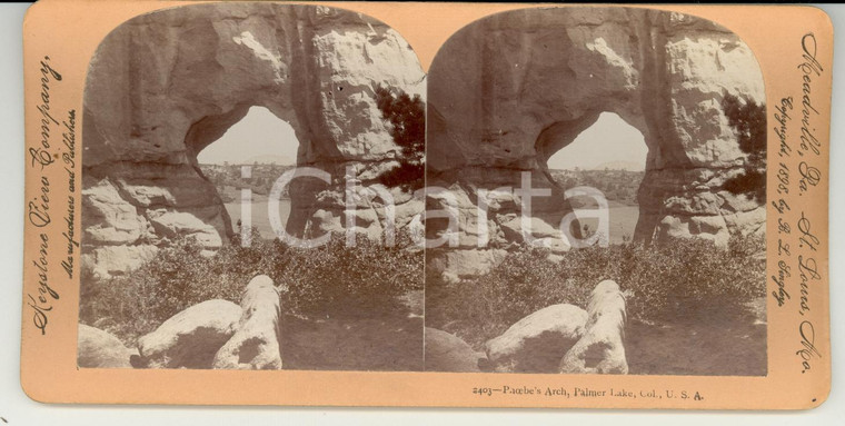 1890 PALMER LAKE (Colorado) Phoebe's Arch - Stereoscopy KEYSTONE
