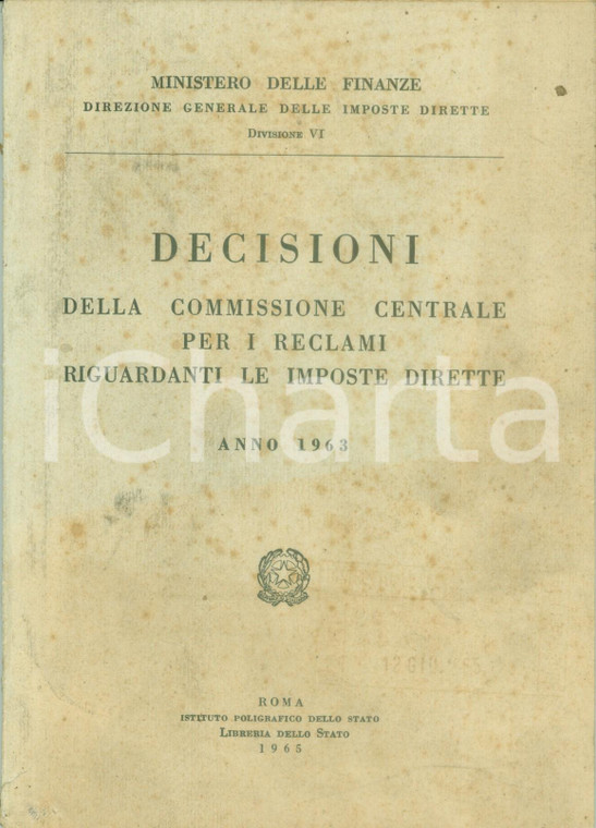 1965 MINISTERO FINANZE Decisioni Commissione Centrale reclami imposte dirette