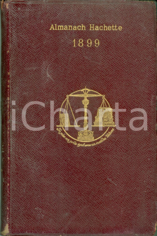 1899 PARIS Almanach HACHETTE Encyclopédie populaire de vie pratique ILLUSTRATO