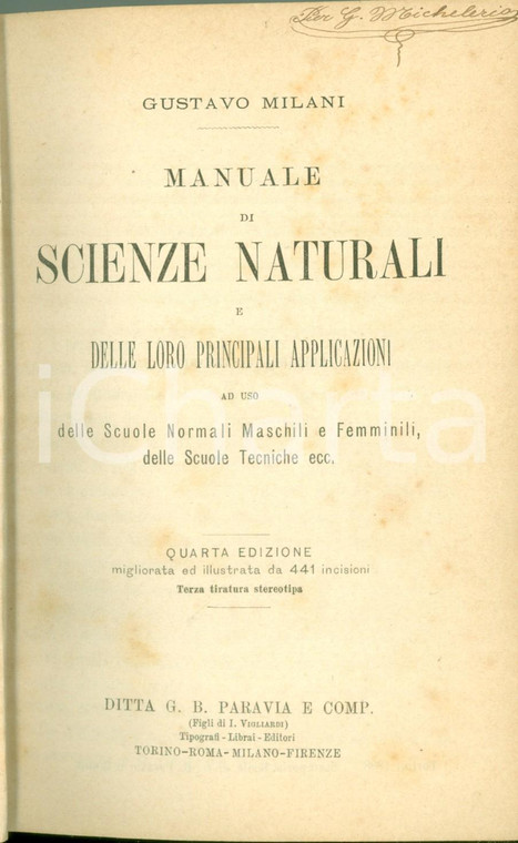 1888 Gustavo MILANI Manuale di scienze naturali e applicazioni *Quarta edizione