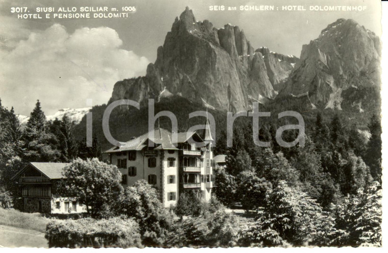 1954 SIUSI ALLO SCILIAR (BZ) Veduta Hotel e Pensione DOLOMITI *Cartolina FP VG