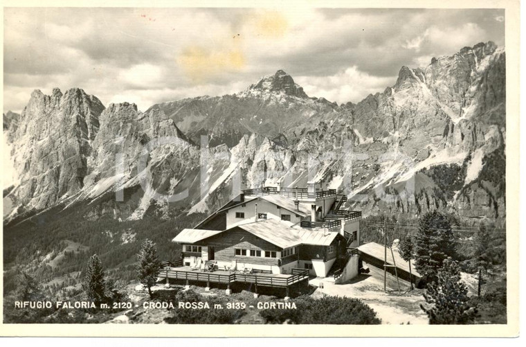 1948 CORTINA (BL) Veduta del rifugio FALORIA e CRODA ROSSA *Cartolina FP VG