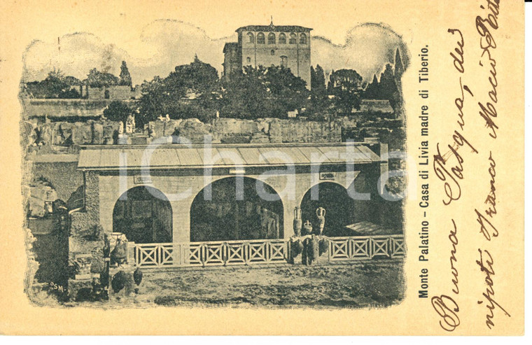 1900 ca ROMA Veduta della casa di LIVIA sul PALATINO *Cartolina FP VG