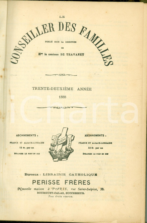 1888 Comtesse DE TRAVANET Conseiller des Familles Trente-Deuxième année TAVOLE