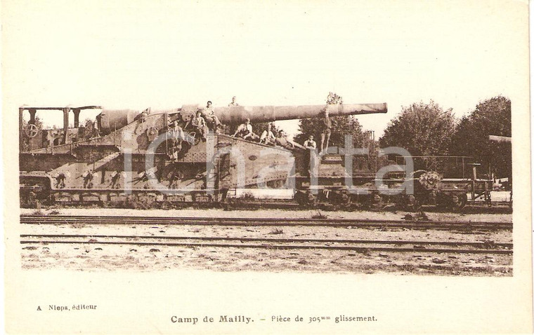 1915 circa CAMP DE MAILLY Piéce de 305 mm glissement ANIMATA *Cartolina FP VG
