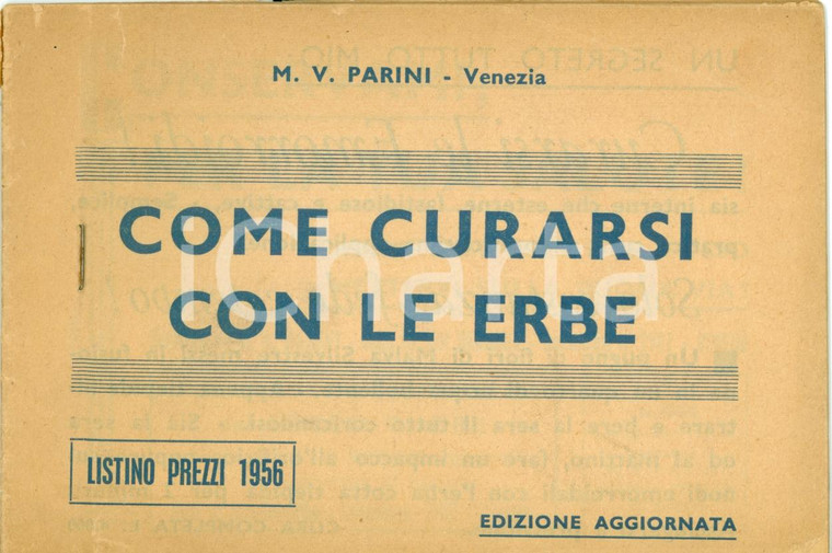 1956 VENEZIA Come curarsi con le erbe PARINI Listino prezzi