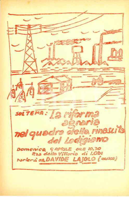 1954 LODI Propaganda PCI Davide LAJOLO e riforma agraria Volantino ILLUSTRATO
