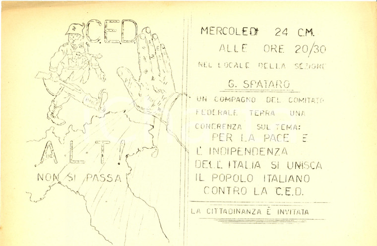 1952 MILANO Propaganda politica PCI Via dall'ITALIA la C.E.D. e i tedeschi