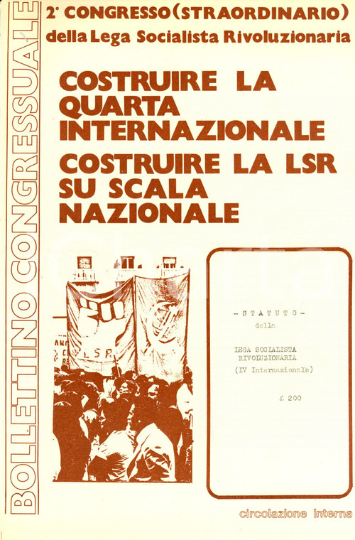 1980 LEGA SOCIALISTA RIVOLUZIONARIA Statuto della LSR per QUARTA INTERNAZIONALE