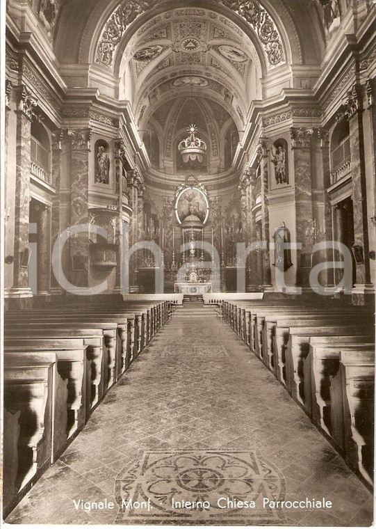 1956 VIGNALE MONFERRATO (AL) Veduta interna Chiesa Parrocchiale *Cartolina FG VG