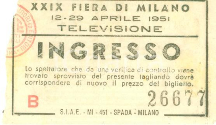 1951 MILANO XXIX FIERA Biglietto d'ingresso per la Televisione