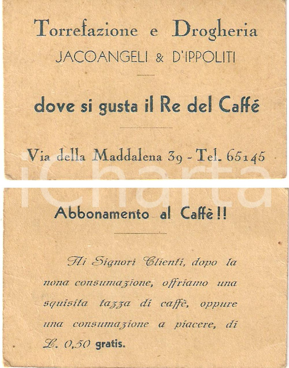 1940 ca ROMA Torrefazione JACOANGELI & D'IPPOLITI il Re del Caffè Abbonamento