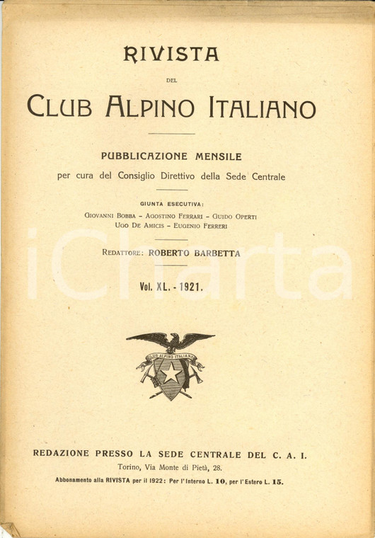 1921 RIVISTA CLUB ALPINO ITALIANO CAI Indice generale articoli e foto volume XL