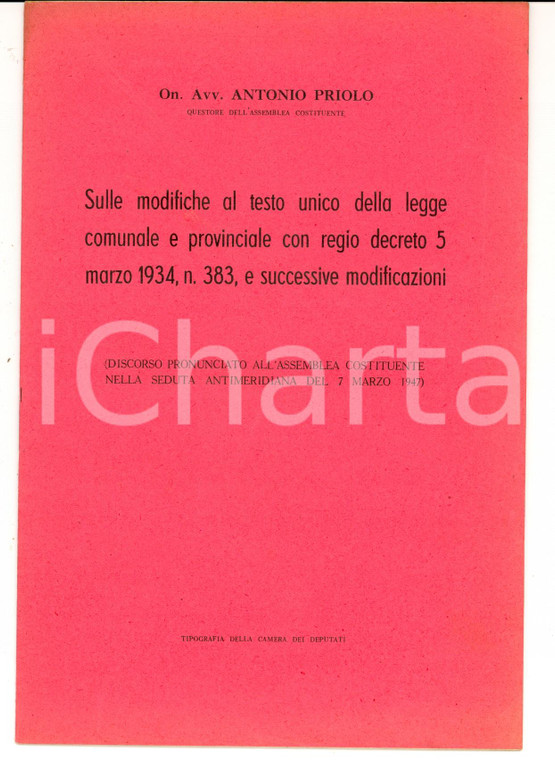 1947 Antonio PRIOLO Modifiche alla legge comunale Discorso Assemblea Costituente