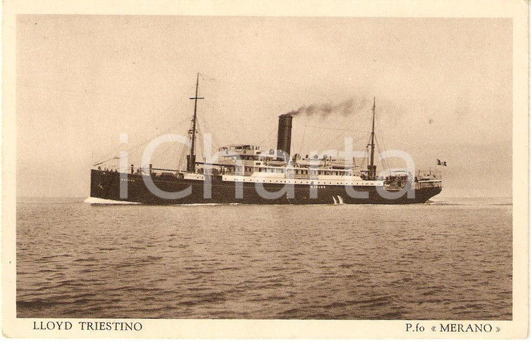 1930 ca LLOYD TRIESTINO Piroscafo MERANO Marina Mercantile *Cartolina FP NV