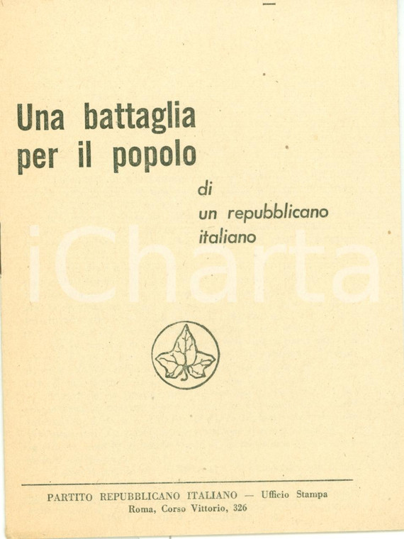 1948 PRI Elezioni politiche Battaglia per il popolo PARTITO REPUBBLICANO