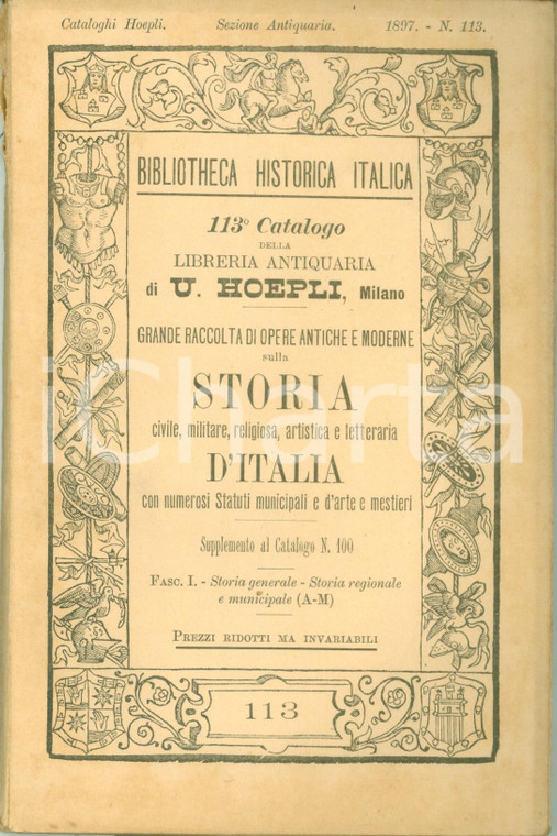 1897 MILANO Libreria antiquaria Ulrico HOEPLI Catalogo 113 Storia d'ITALIA