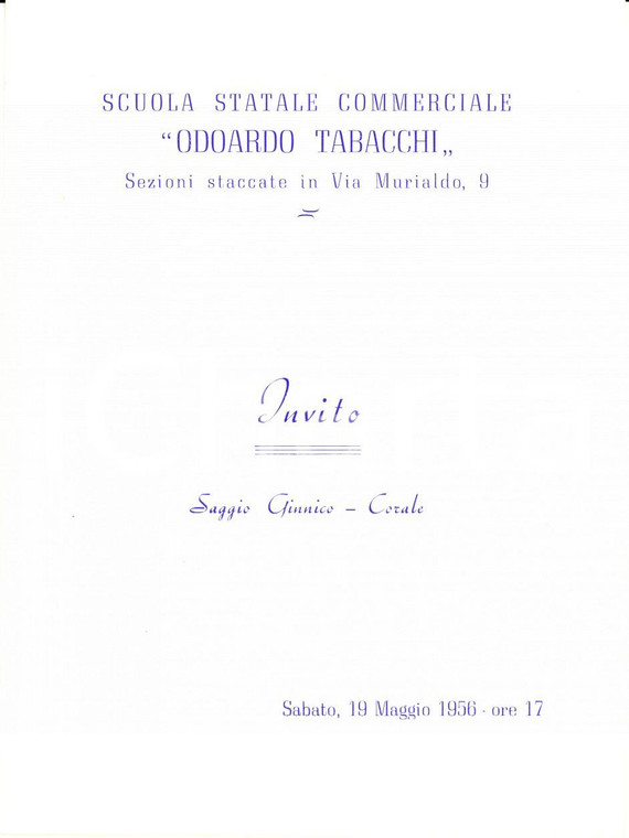 1956 MILANO Scuola commerciale Odoardo TABACCHI *Invito al saggio ginnico-corale