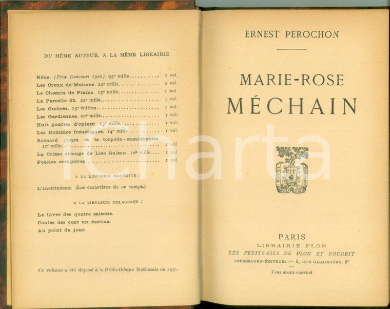 1931 Ernest PEROCHON Marie-Rose MECHAIN *Editions Librairie PLON