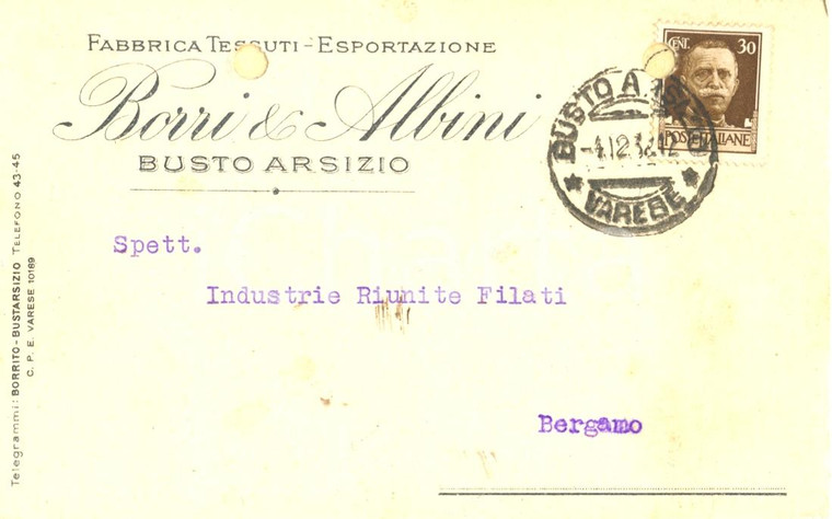 1932 BUSTO ARSIZIO (VA) Ditta BORRI & ALBINI Fabbrica esporta TESSUTI Cartolina