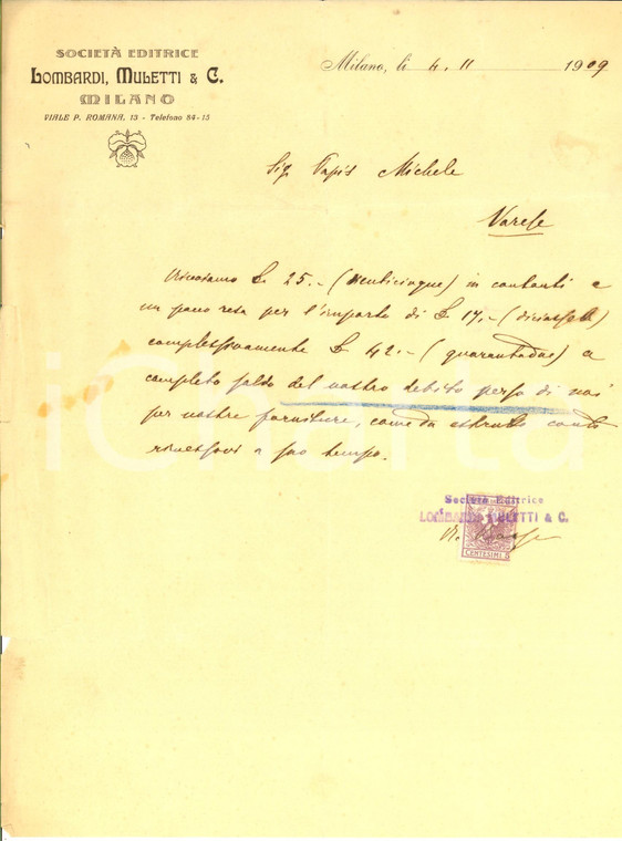 1909 MILANO Società Editrice LOMBARDI, MULETTI & C. chiede saldo di un debito