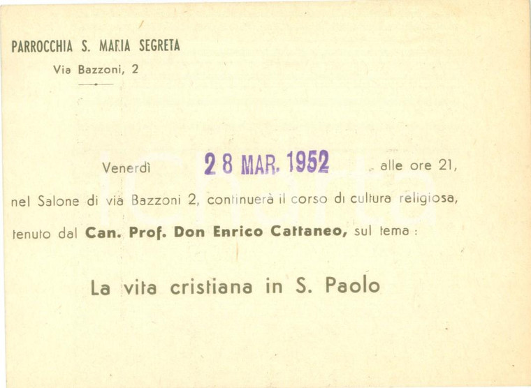1952 MILANO Conferenza don Enrico CATTANEO Parrocchia S. MARIA SEGRETA Biglietto