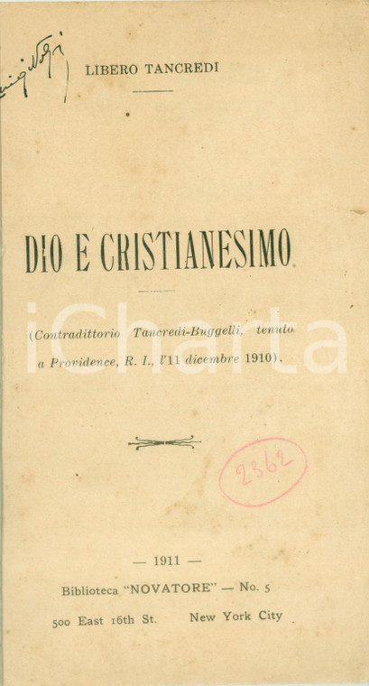 1911 Libero TANCREDI Dio e Cristianesimo Contraddittorio con BUGGELLI