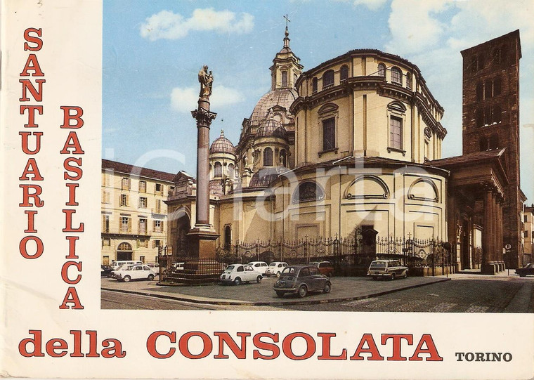 1970 ca TORINO Santuario Basilica della CONSOLATA *Pubblicazione ILLUSTRATA