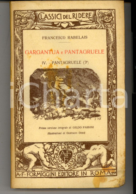 1925 ROMA Francesco RABELAIS Gargantua e Pantagruele vol. 4° *Ed. FORMIGGINI