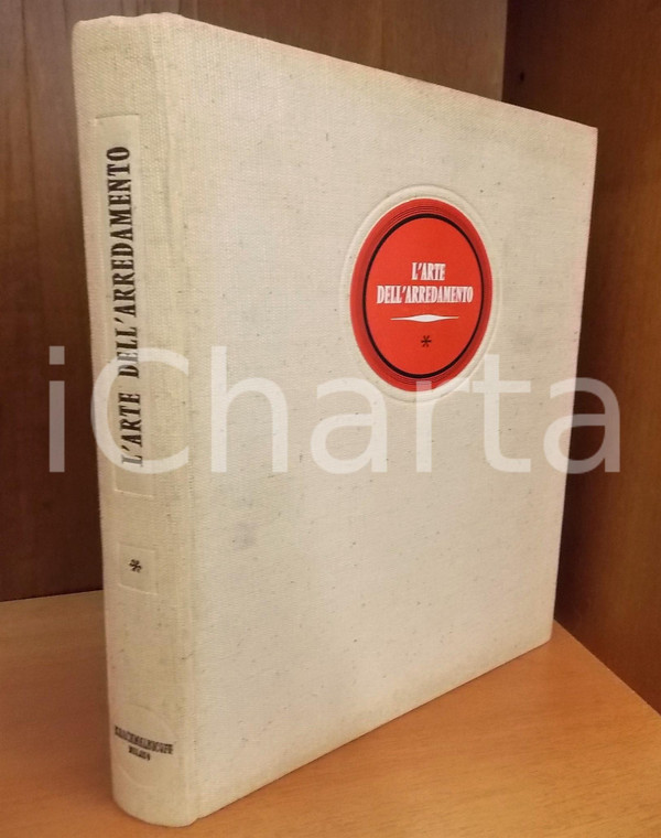 1962 MILANO AA. VV. L'arte dell'arredamento *Ed. Krachmalnicoff ILLUSTRATO