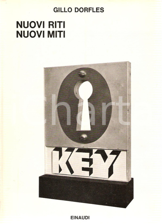 1970 Gillo DORFLES Nuovi riti nuovi miti *Edizioni EINAUDI Saggi n.357
