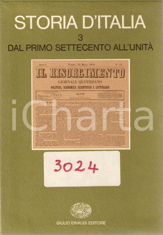 1973 STORIA D'ITALIA n.3 Dal primo Settecento all'Unità *Edizione EINAUDI