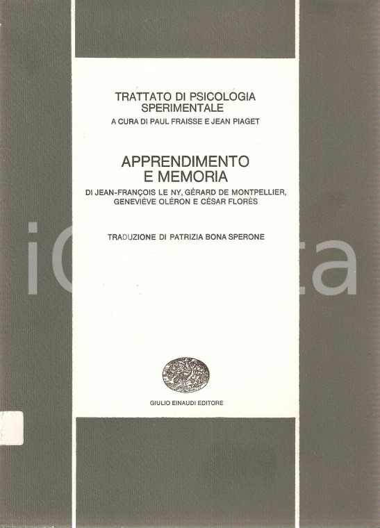 1973 Paul FRAISSE Jean PIAGET Psicologia sperimentale Vol.4 MEMORIA *Ed. EINAUDI