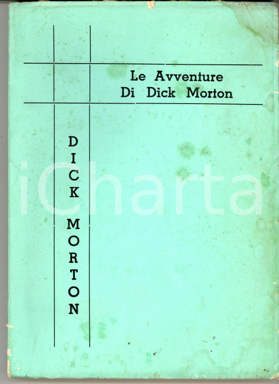 1962 Le avventure di DICK MORTON - Romanzo EROTICO RARO *Ed. Meridiana