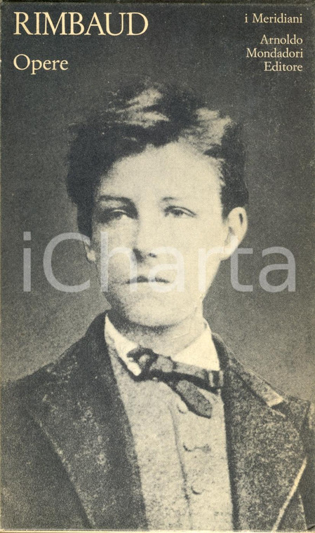 1975 Arthur RIMBAUD Opere *MONDADORI Collana i Meridiani