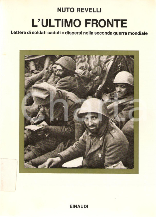 1971 Nuto REVELLI L'ultimo fronte Lettere di soldati *Ed. EINAUDI