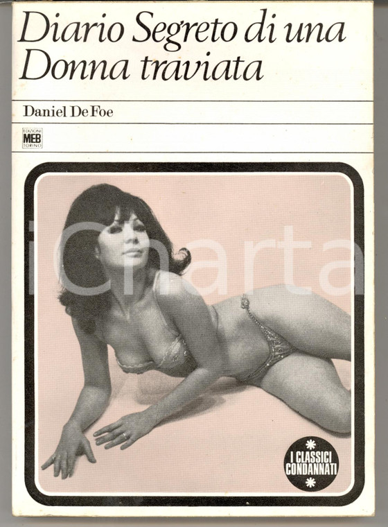 1968 Daniel DE FOE Diario segreto di una donna traviata MOLL FLANDERS Ed. MEB