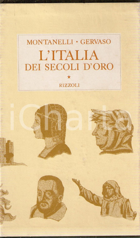 1973 Indro MONTANELLI Roberto GERVASO L'Italia dei secoli d'oro *Ed. RIZZOLI