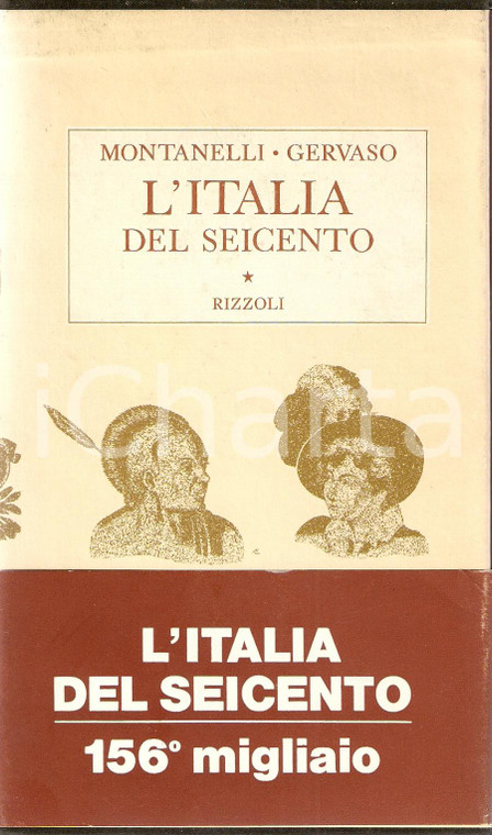 1971 Indro MONTANELLI Roberto GERVASO L'Italia del Seicento *Ed. RIZZOLI