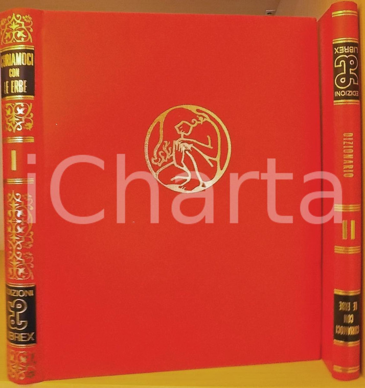 1971 CURIAMOCI CON LE ERBE 2 volumi Storia erboristeria Dizionario *Ed. LIBREX