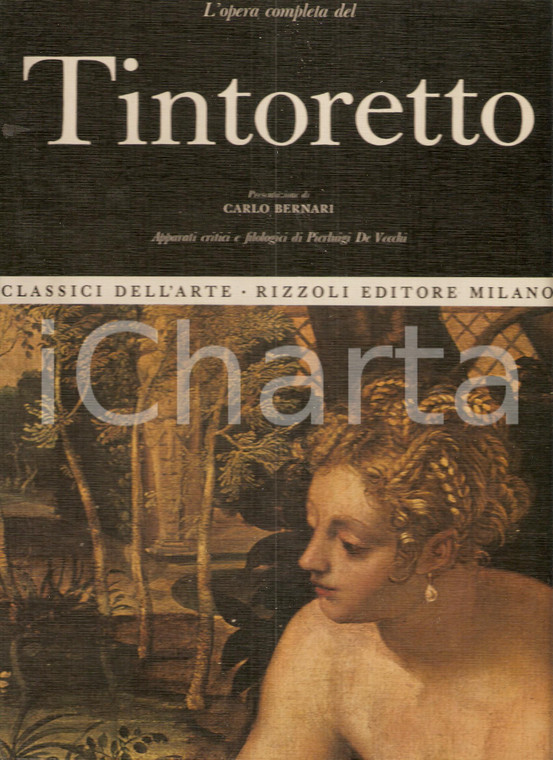 1970 Pierluigi DE VECCHI Opera completa del TINTORETTO Prefazione Carlo BERNARI