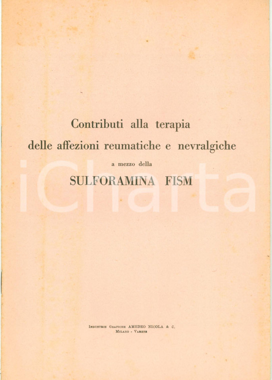 1927 TORINO OSPEDALE MAGGIORE Terapia reumatismi SULFORMANINA FISM *Opuscolo