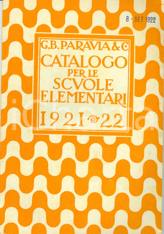 1922 TORINO Editori G.B. PARAVIA Catalogo libri per scuole elementari