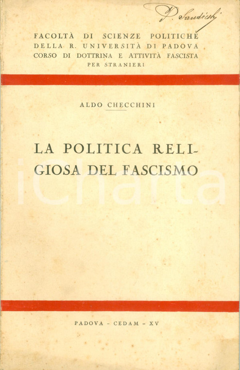 1937 Aldo CHECCHINI Politica religiosa Fascismo AUTOGRAFO Pasquale SANDICCHI