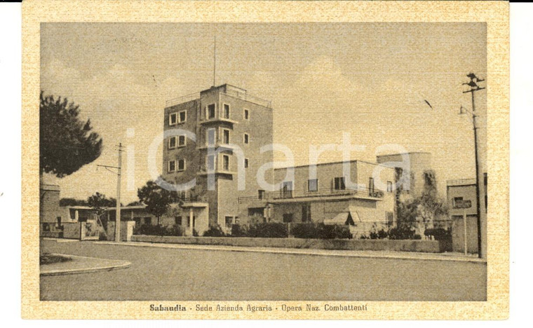 1941 SABAUDIA (LT) Sede Azienda Agraria - Opera Nazionale Combattenti *Cartolina