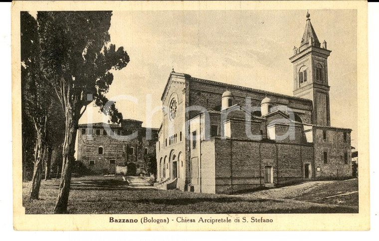 1950 BAZZANO (BO) Chiesa arcipretale di SANTO STEFANO *Cartolina postale FP VG