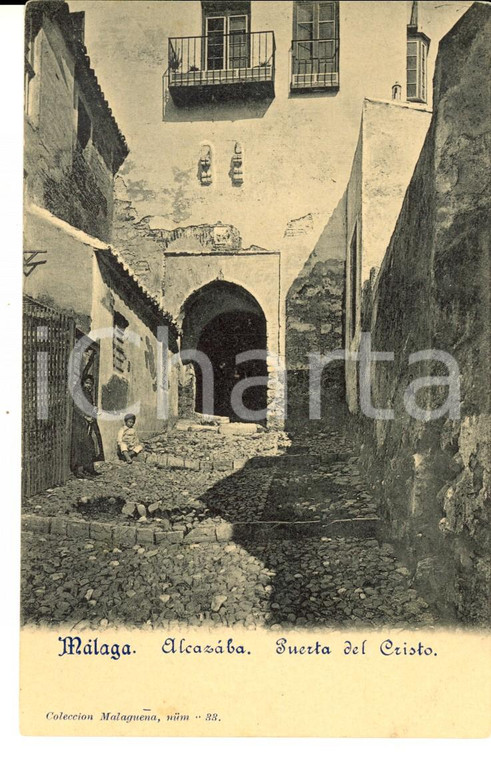 1900 ca MALAGA (ES) Alcazaba - Puerta del CRISTO *Tarjeta postal 